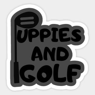 puppies and golf Sticker